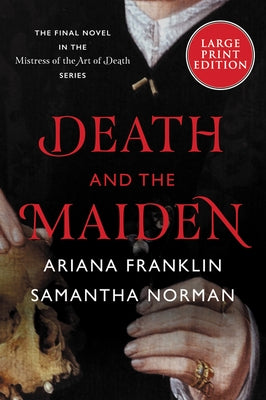 Death and the Maiden by Norman, Samantha