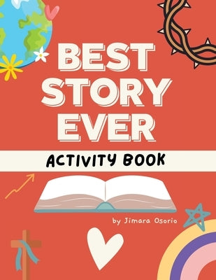 Best Story Ever Activity Book by Osorio, Jimara