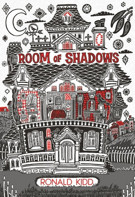 Room of Shadows by Kidd, Ronald