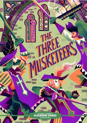Classic Starts(r) the Three Musketeers by Dumas, Alexandre