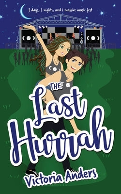 The Last Hurrah by Anders, Victoria