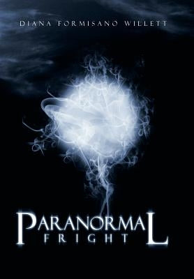 Paranormal Fright by Willett, Diana Formisano