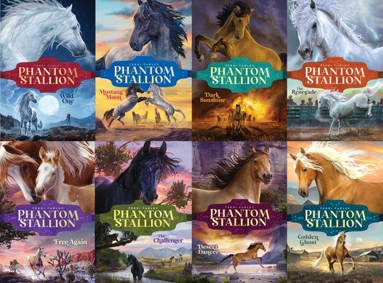 Phantom Stallion Untamed Collected Set: The Wild One; Mustang Moon; Dark Sunshine; The Renegade; Free Again; The Challenger; Desert Dancer; Golden Gho by Farley, Terri