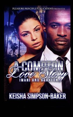 A Compton Love Story by Simpson Baker, Keisha