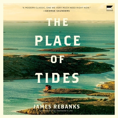 The Place of Tides by Rebanks, James