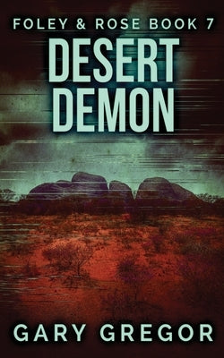 Desert Demon by Gregor, Gary