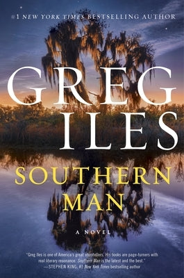Southern Man by Iles, Greg