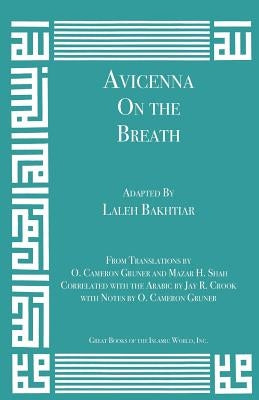 Avicenna on the Breath by Bakhtiar, Laleh