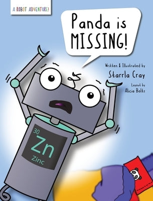 Panda is Missing! (A Robot Adventure) by Cray, Starrla