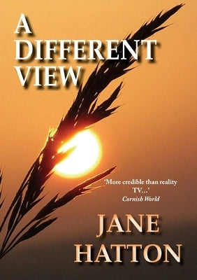 A Different View by Hatton, Jane