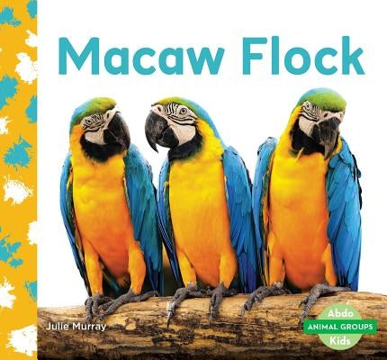 Macaw Flock by Murray, Julie
