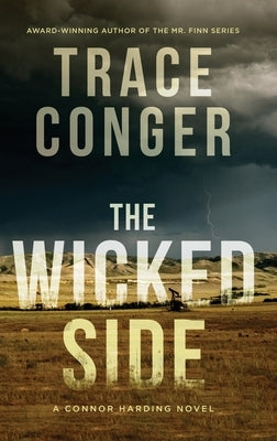 The Wicked Side by Conger, Trace