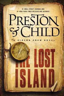 The Lost Island: A Gideon Crew Novel by Preston, Douglas