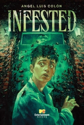 Infested by Col, Angel Luis