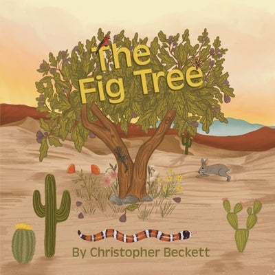 The Fig Tree by Beckett, Christopher