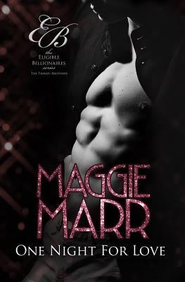 One Night for Love by Marr, Maggie