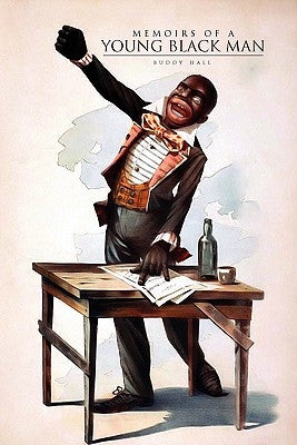 Memoirs of a Young Black Man by Hall, Buddy