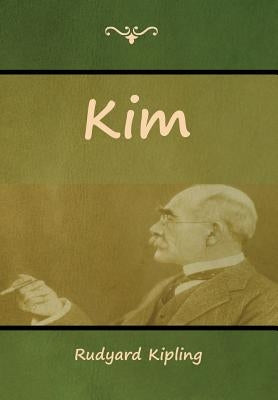 Kim by Kipling, Rudyard