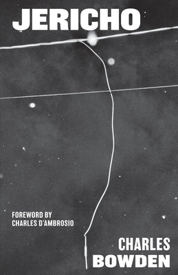 Jericho by Bowden, Charles