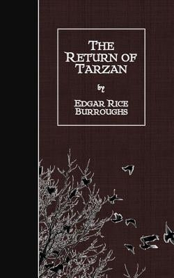 The Return of Tarzan by Burroughs, Edgar Rice
