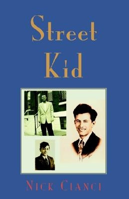 Street Kid by Cianci, Nick