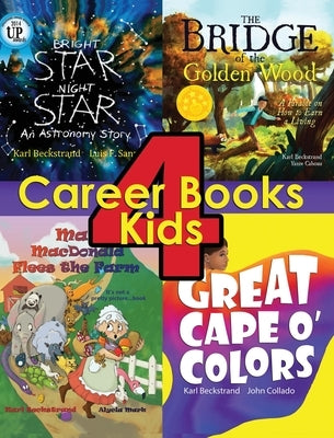 4 Career Books for Kids: With Job and Business Ideas by Beckstrand, Karl