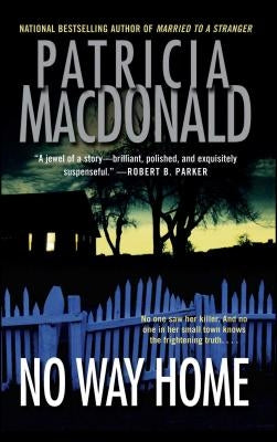 No Way Home by MacDonald, Patricia