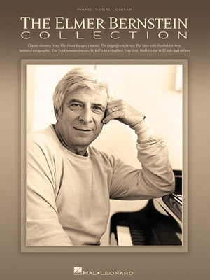 The Elmer Bernstein Collection by Bernstein, Elmer