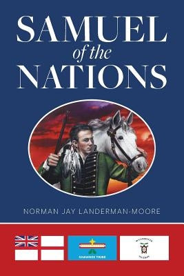 Samuel of the Nations by Landerman-Moore, Norman Jay