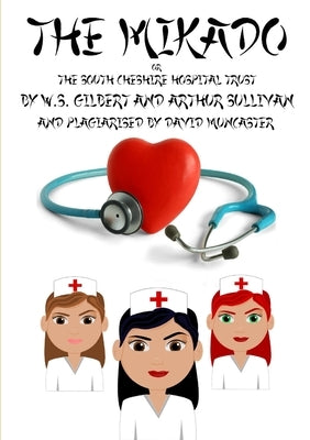 The Mikado by Muncaster, David