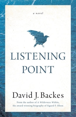 Listening Point by Backes, David J.