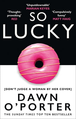 So Lucky by O'Porter, Dawn