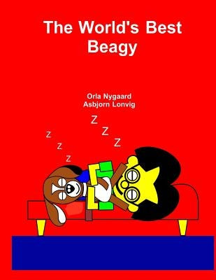 The World's best Beagy: About a family who buys a dog - a Beagle by Lonvig Al, Asbjorn