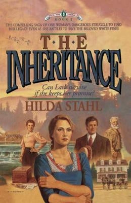 The Inheritance by Stahl, Hilda