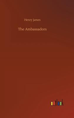 The Ambassadors by James, Henry
