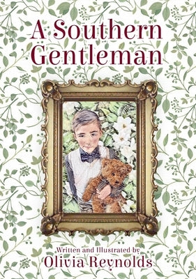 A Southern Gentleman by Reynolds, Olivia