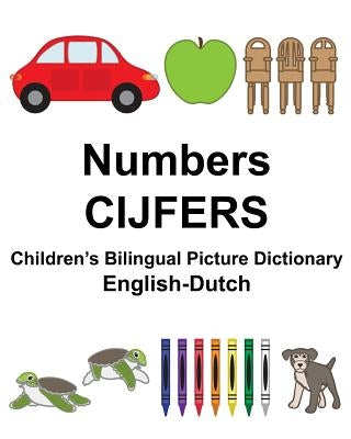 English-Dutch Numbers/CIJFERS Children's Bilingual Picture Dictionary by Carlson, Suzanne