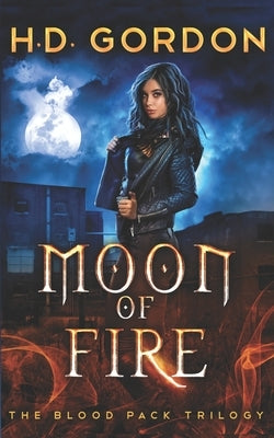 Moon of Fire by Gordon, H. D.