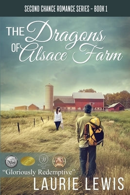The Dragons of Alsace Farm by Lewis, Laurie