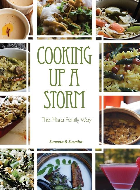 Cooking Up A Storm by Misra, Susmita