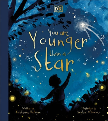 You Are Younger Than a Star by Halligan, Katherine