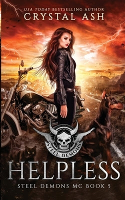 Helpless by Ash, Crystal