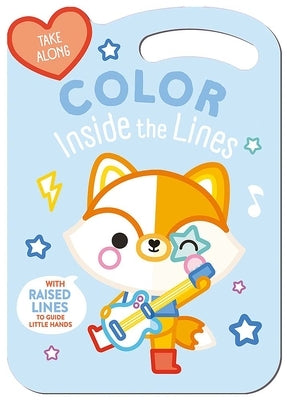 Take Along Color Inside the Lines (Fox & Friends) by Yoyo Books