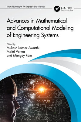 Advances in Mathematical and Computational Modeling of Engineering Systems by Awasthi, Mukesh Kumar