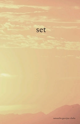 set by Geovjian Clarke, Samantha