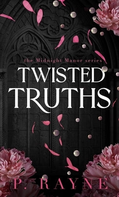 Twisted Truths (Hardcover) by Rayne, P.