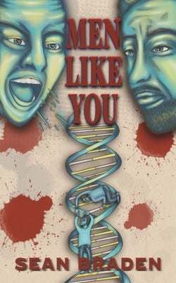 Men Like You by Braden, Sean