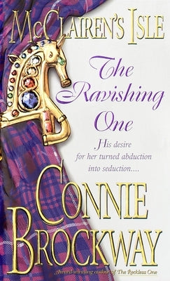 McClairen's Isle: The Ravishing One by Brockway, Connie