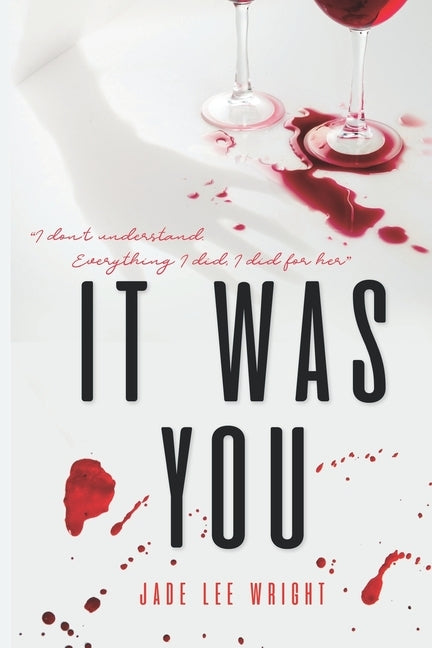 It Was You by Wright, Jade Lee