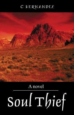 Soul Thief by Hernandez, C.